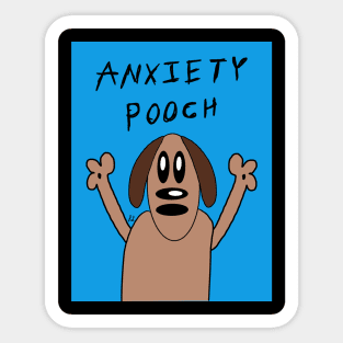 Anxiety Pooch Sticker